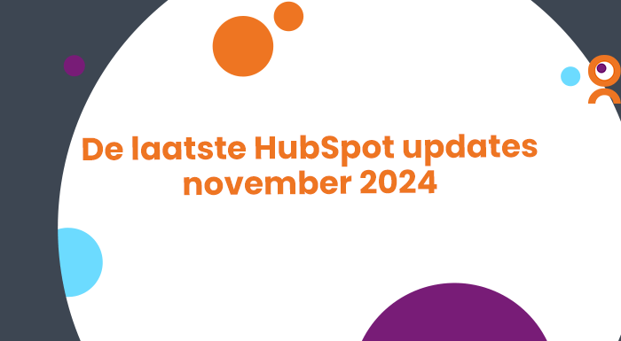 De laatste HubSpot updates  november 2024