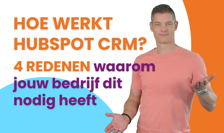 waarom-hubSpot-crm-thumbnail